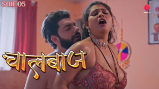 Chalbaaz – S01E05 – 2024 – Hindi Hot Web Series – PrimePlay