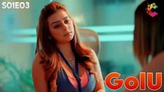 Golu – S01E03 – 2024 – Hindi Hot Web Series – Cineprime