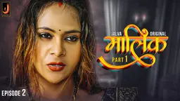 Malik – S01E02 -2024 – Hindi Hot Web Series – Jalva