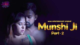 Munshi Ji – S01E03 – 2024 – Hindi Hot Web Series – WowEntertainment