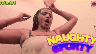 Naughty @40 – S01E01 – 2024 – Hindi Hot Web Series – WowEntertainment