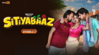 Sitiyabaaz – S01E03 – 2024 – Hindi Hot Web Series – DesiFlix