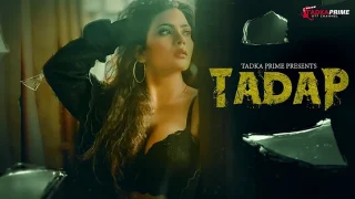 Tadap – S01E02 – Hindi Hot Web Series – TadkaPrime