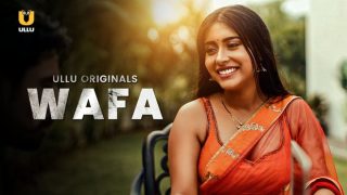 Wafa – 2024 – Hindi Hot Web Series – UllU