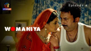 Womaniya – S01E06 – 2024 – Hindi Hot Web Series – Atrangii