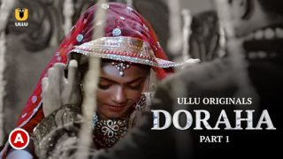 Doraha – P01 – 2022 – Hindi Hot Web Series – UllU.App.