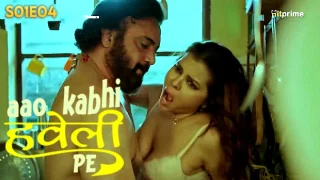 Aao Kabhi Haveli Pe – S01E04 – 2024 – Hindi Hot Web Series – HitPrime.App