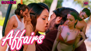 Affair – S01E02 – 2024 – Hindi Hot Web Series – WowEntertainment