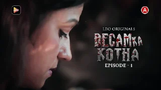 Begam ka Kotha – S01E01 – 2023- Hindi Hot Web Series – LeoApp