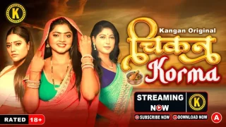 Chikan Corma – S01E02 – 2024 – Hindi Hot Web Series – Kangan