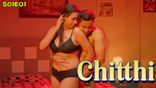 Chitthi – S01E01 – 2024 – Hindi Hot Web Series – BigShots