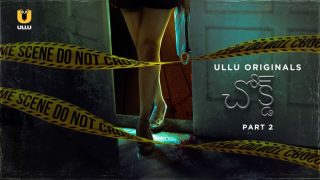 Choked – P02 – 2023 – Telugu Hot Web Series – UllU