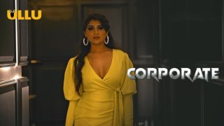 Corporate – P01 – 2024 – Hindi Hot Web Series – UllU.App