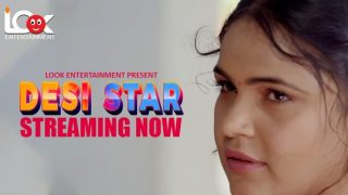 Desi Star – S01E01 – 2024 – Hindi Hot Web Series – LookEntertainment