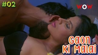 Gaon Ki Malai – S01E02 – 2023 – Hindi Hot Web Series – WowOriginals