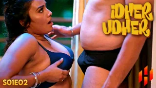 Idher Udher – S01E02 – 2024 – Hindi Hot Web Series – HulChul