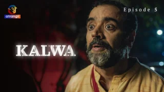 Kalwa Part 2 – S01 – 2024 – Hindi Hot Web Series – Atrangii