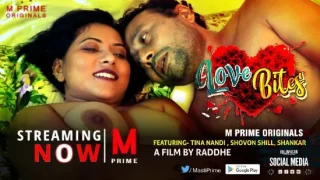 Love Bites – 2020 – Bengali Hot Short Film – MPrime