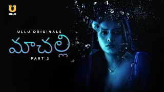 Machhli – P02 – 2024 – Telugu Hot Web Series – UllU.App