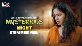 Mysterious Night – S01E01 – 2024 – Hindi Hot Web Series – LookEntertainment