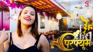 Perfume – S01 – 2024 – Hindi Hot Web Series – SolTalkies