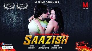 Saazish – 2020 – Hindi Hot Short Film – MPrime