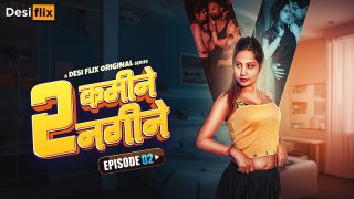 2 Kamine 2 Nagine – S01E02 – 2024 – Hindi Hot Web Series – DesiFlix