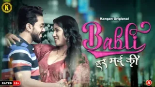 Babli Har Mard Ki – S01E01 – 2024 – Hindi Hot Web Series – Kangan