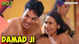 Damad Ji – S01E07 – 2024 – Hindi Hot Web Series – BesharamsApp