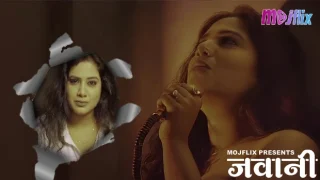 Jawani – 2024 – Hindi Uncut Hot Short Film – Mojflix