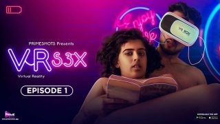 VR S3X – S01E01 – 2024 – Hindi Hot Web Series – PrimeShots