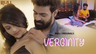 Verginity – S01E01 – 2024 – Hindi Hot Web Series – BullApp