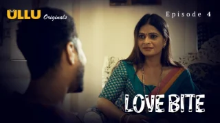 Love Bite Part 2 – S01E01 – 2024 – Hindi Hot Web Series – Ullu