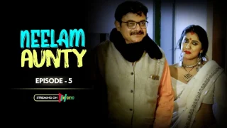 Neelam Aunty – S01E05 – 2021 – Hindi Hot Web Series – HokYo