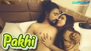 Pakhi – S01E01 – 2021 – Hindi Hot Web Series – GupChup