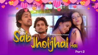 Sab JholJhal Hai – S01E04 – 2024 – Hindi Hot Web Series – WowEntertainment