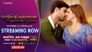 Aashiqui – S01E03 – 2024 – Hindi Hot Web Series – HitPrime