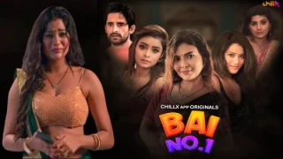 Bai No.1 – S01E02 – 2024 – Hindi Hot Web Series – Chillx