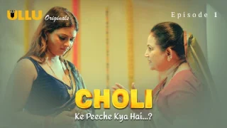 Choli Ke Peeche Kya Hai Part 1 – S01E01 – 2024 – Hindi Hot Web Series – Ullu