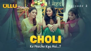 Choli Ke Peeche Kya Hai Part 1 – S01E02 – 2024 – Hindi Hot Web Series – Ullu