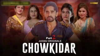 Chowkidaar – S01E05 – 2024 – Hindi Hot Web Series – Jugnu