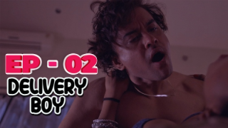 Delivery Boy – E02 – Hindi Hot Web Series – IdiotBoxx