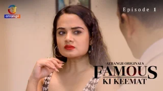 Famous Ki Keemat – 2024 – Hindi Hot Short Film – Atrangii