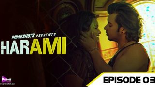 Harami – S01E03 – 2023 – Hindi Hot Web Series – PrimeShots