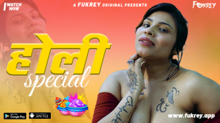 Holi Special – 2024 – Hindi Uncut Short Film – Fukrey