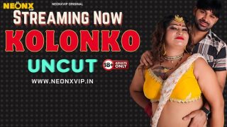 Kolonko – Hindi Uncut Short Film – Neonx