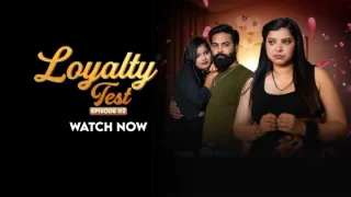 Loyalty Test – S01E02 – 2024 – Hindi Hot Web Series – Moodx