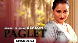 Paglet – S04E04 – 2024 – Hindi Hot Web Series – Hulchul