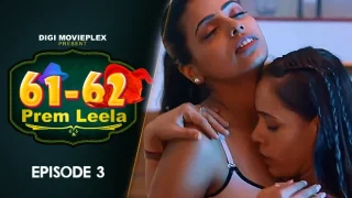 Prem Leela – E03 – 2023 – Hindi Hot Web Series – DigiMoviePlex