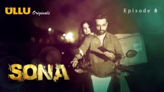 Sona Part 2 – S01E04 – 2024 – Hindi Hot Web Series – Ullu